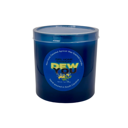 Dew You Candle - Girl Home Candles 